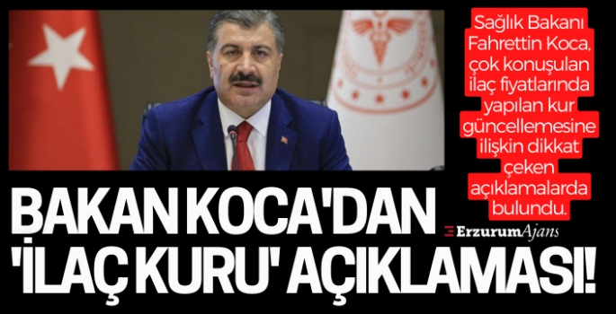 Bakan Koca'dan ilaç zammına ilişkin açıklama