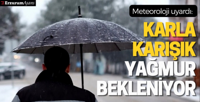 Doğu Anadolu'da karla karışık yağmur ve kar bekleniyor