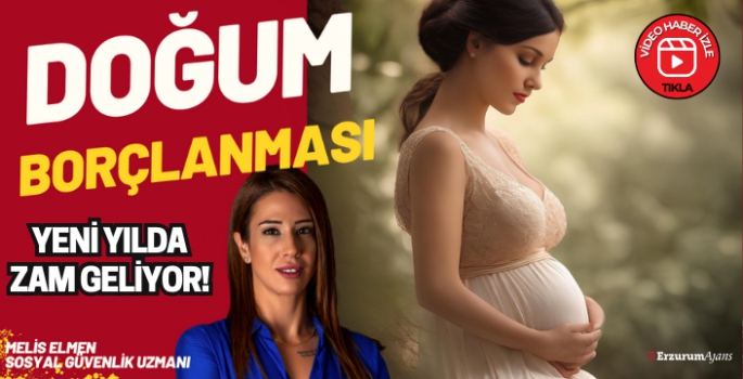 Doğum borçlanmasında Aralık uyarısı