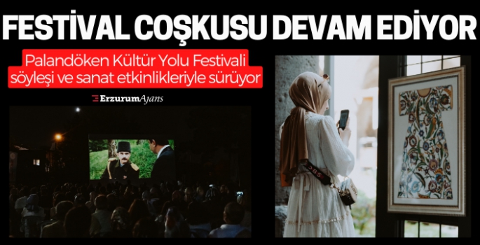 Erzurum'da festival dolu dolu devam ediyor!