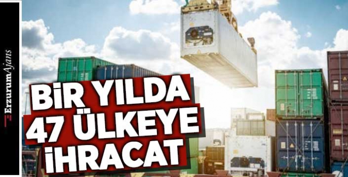 Erzurum'da ihracat verileri açıklandı