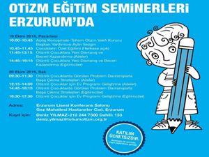 Otizm seminerleri Erzurum'da