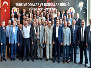 Bölge Oda ve Borsa Başkanları TOBB'da buluştu