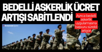 2019'dan bugüne kadar bedelli askerlik uygulamasına başvuru sürekli arttı