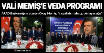 AFAD Başkanlığına atanan Vali Okay Memiş'e veda programı düzenlendi