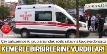 Çay bahçesinde başlayan kavga büyüdü