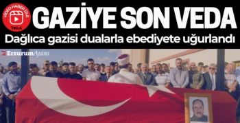 Dağlıca gazisi dualarla son yolculuğuna uğurlandı