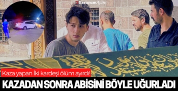 Erzurum'da feci kaza kardeşleri ayırdı! Kurtulduğuna sevinemedi