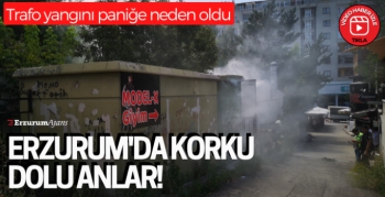 Erzurum'da trafo yangını