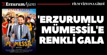 'Erzurumlu Mümessil' görücüye çıktı