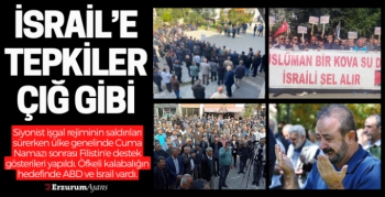 Filistin'e dua, İsrail'e öfke!