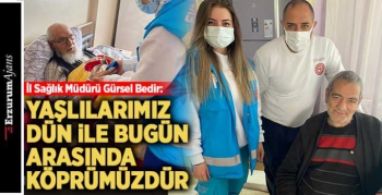 İl Sağlık Müdür Bedir'den Yaşlılar Haftası mesajı