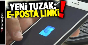 İnternet dolandırıcılarının yeni tuzağı: E-posta linki