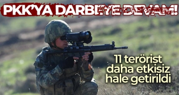 PKK'ya darbeye devam! 11 terörist daha etkisiz hale getirildi