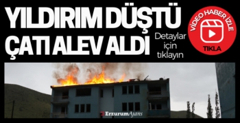 Şimşek çaktı, sökülen çatı alev aldı
