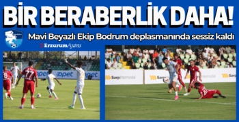 Trendyol 1. Lig: Bodrum FK: 0 - Erzurumspor FK: 0