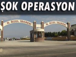 Erzurum Özel İdare'de 2 gözaltı daha!..
