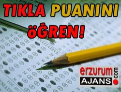 SBS sınav sonuçları Erzurum Ajans'ta!..