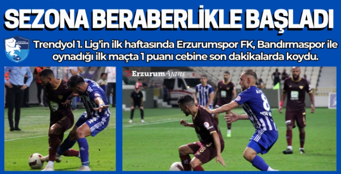  Trendyol 1. Lig: Erzurumspor FK: 1 - Bandırmaspor: 1