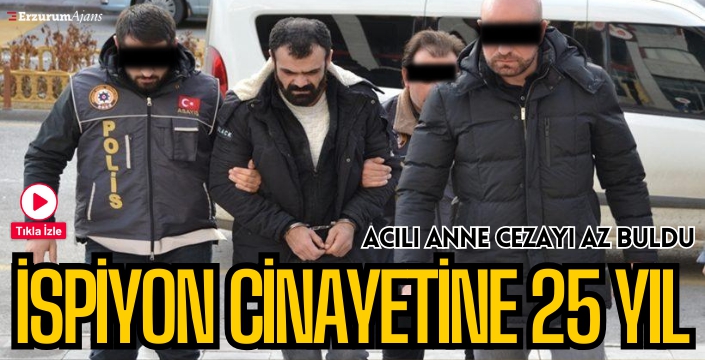 Anne cezayı az buldu: Ağır müebbet verilsin isterdim