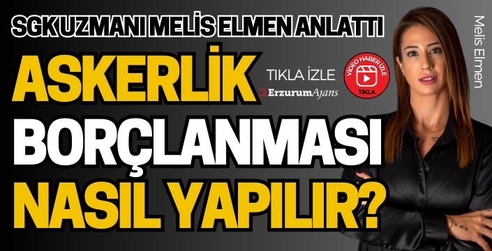 Askerlik borçlanması nasıl yapılır? İşte cevabı