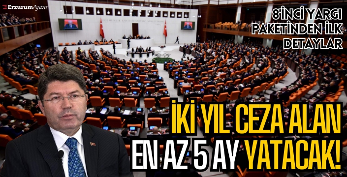 Bakan Tunç: 2 yıl ceza almışsa en az 5 ay cezaevinde kalsın istiyoruz