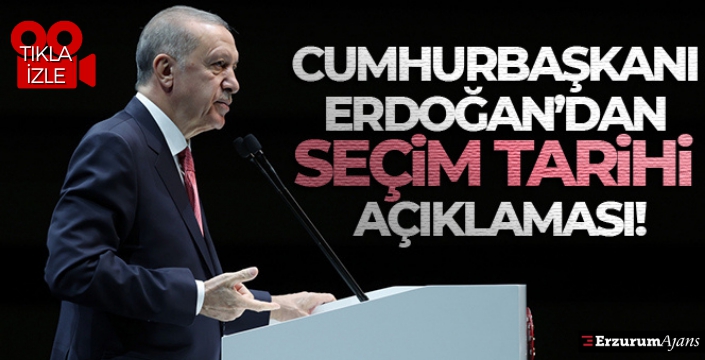 Cumhurbaşkanı Erdoğan'dan seçim tarihi açıklaması!