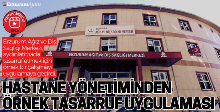Diş hastanesinde örnek enerji tasarrufu