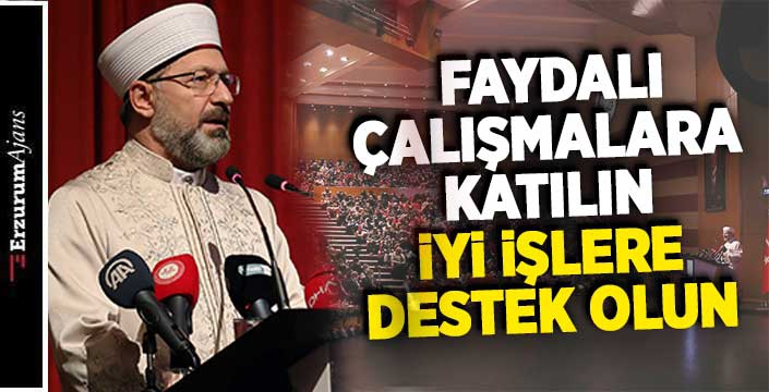 Diyanet İşleri Başkanı Prof. Dr. Ali Erbaş gençlerle buluştu