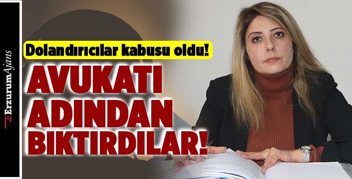 Dolandırıcıların akıl almaz taktiği avukatı canından bezdirdi