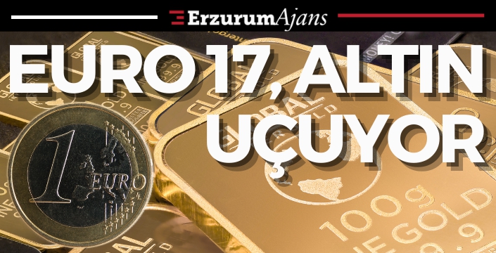 Döviz kurları hareketlendi: Euro 17 lirayı aştı, gram altın bin liraya dayandı