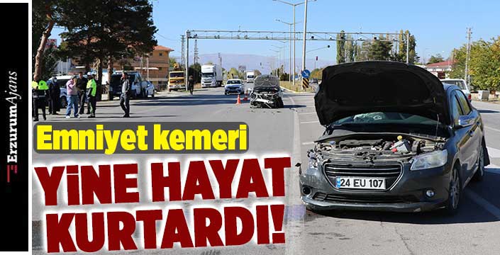 Emniyet kemeri sayesinde kurtuldular