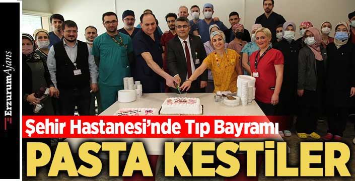 Erzurum Şehir Hastanesi'nde 14 Mart Tıp Bayramı 