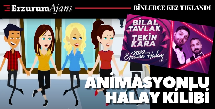 Erzurumlu sanatçılardan animasyonlu halay klibi