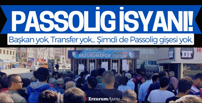 Erzurumsporlu taraftarların Passolig isyanı