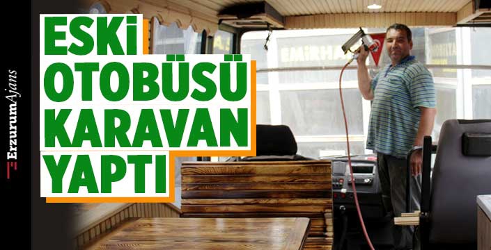 Eski otobüs artık karavan