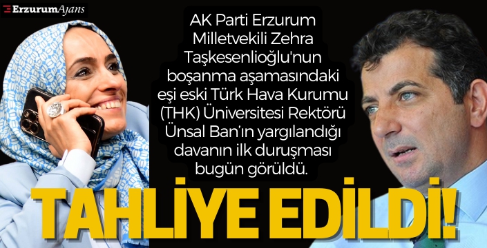  Eski THK Üniversitesi Rektörü Ünsal Ban tahliye edildi