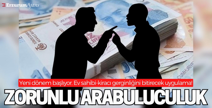 Ev sahibi-kiracı gerginliğini bitirecek uygulama