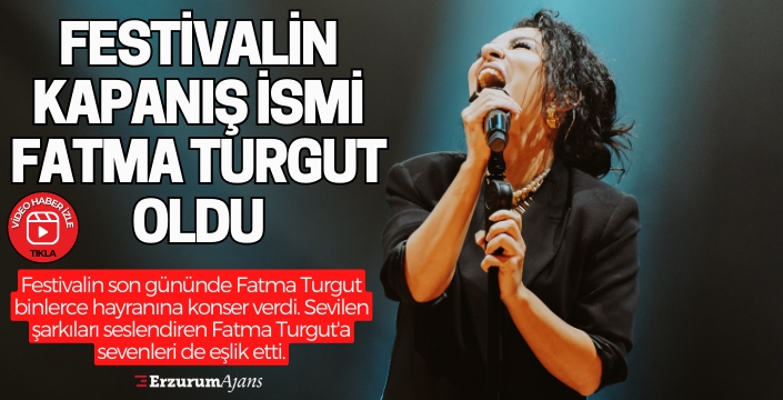 Fatma Turgut Erzurum'da hayranıyla buluştu