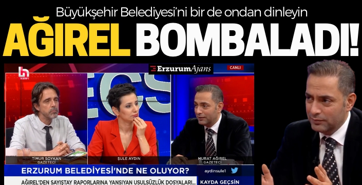 Gazeteci Ağırel, Erzurum Büyükşehir Belediyesi'ni hem yazdı hem konuştu 