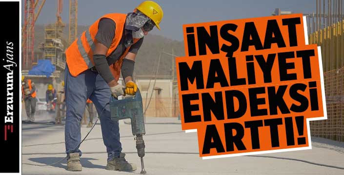 İnşaat maliyetlerinde artış