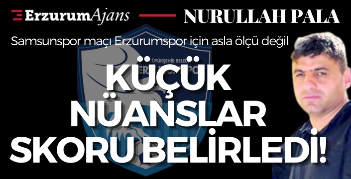 Küçük nüanslar skoru belirledi!