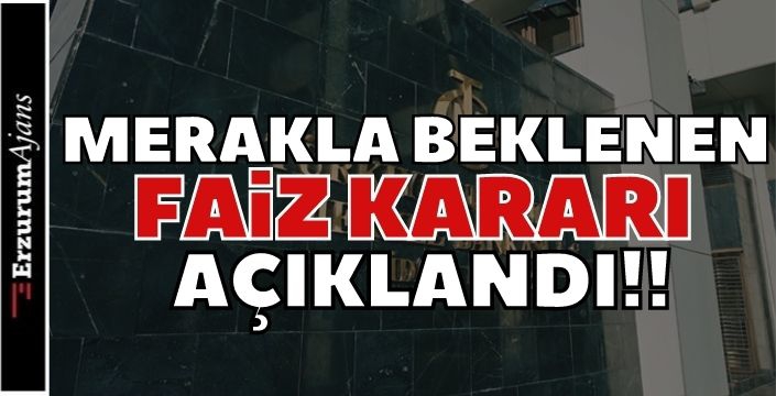 Merkez Bankası faiz kararını açıkladı!