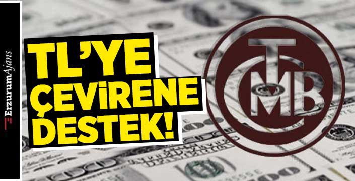 Döviz hesabını TL'ye çevirenlere destek 