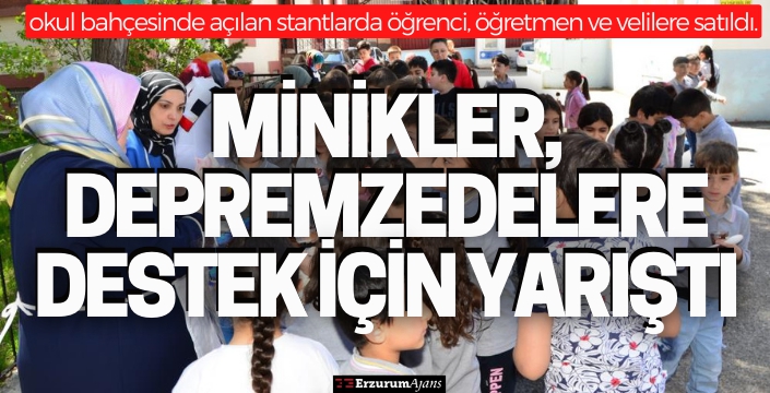 Minikler, depremzedelere destek için yarıştı