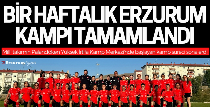 Palandöken'de U19 Kadın Milli ve U17 Kız Milli Takımı kampları sona erdi