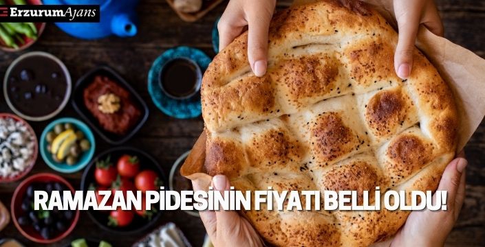 Ramazan pidesinin fiyatı belli oldu!