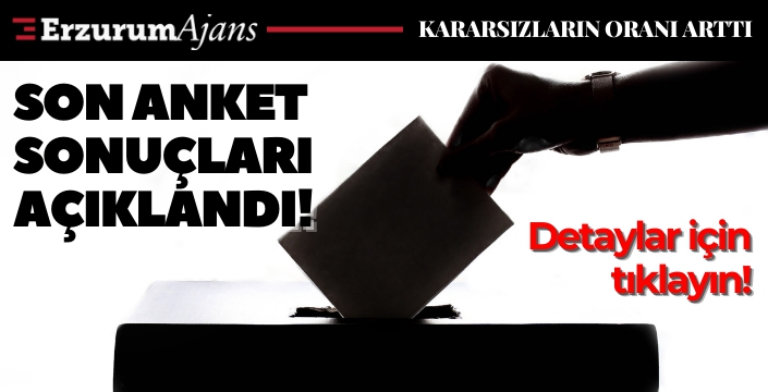 Son anket sonuçları açıklandı: Partilerin oy oranı dikkat çekti, kararsızlar yükseldi