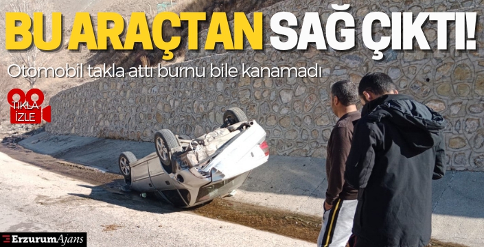 Takla atan otomobilde çıktı, burnu bile kanamadı!