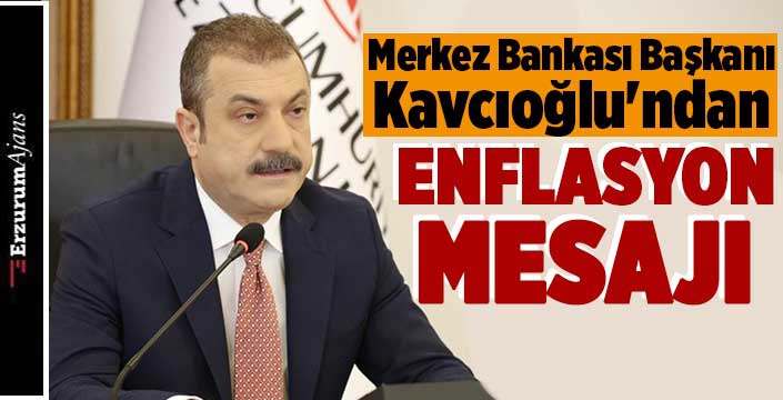 TCMB Başkanı'ndan kritik enflasyon açıklaması